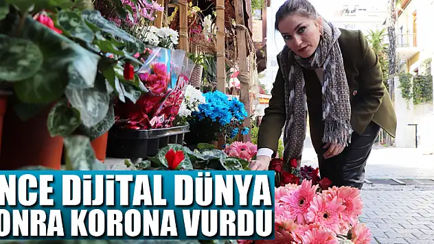 Önce dijital dünya sonra korona vurdu