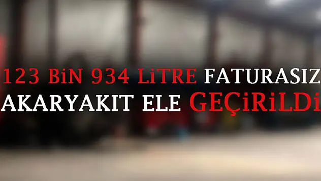 Samsun'da jandarma 123 bin 934 litre faturasız akaryakıt ele geçirdi