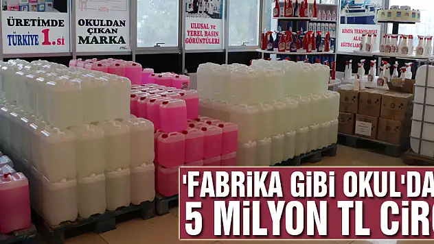 'Fabrika gibi okul'dan 5 milyon TL ciro