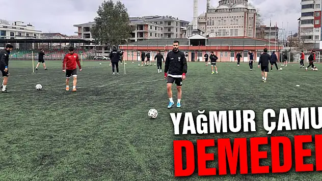Yağmur Çamur Demeden