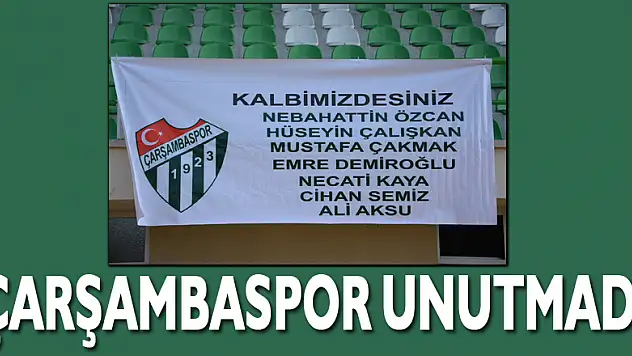 Çarşambaspor Unutmadı