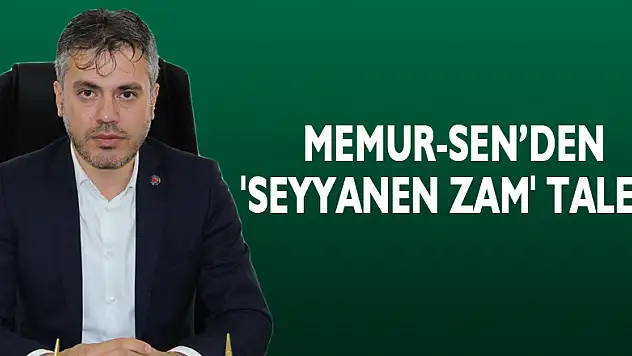 Memur-Sen'den 'seyyanen zam' talebi