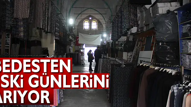 Bedesten eski günlerini arıyor