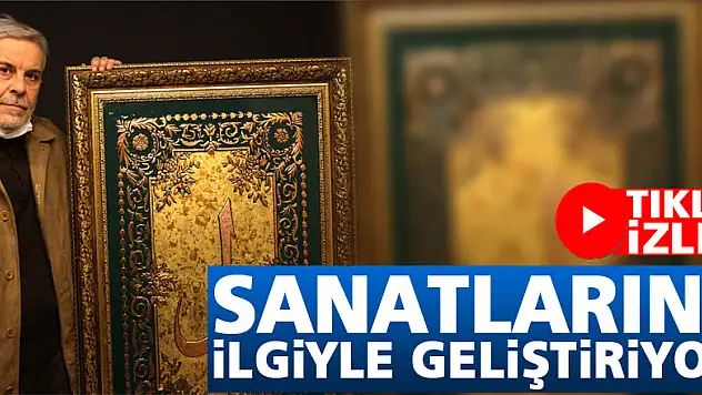 Sanatlarını ilgiyle geliştiriyor