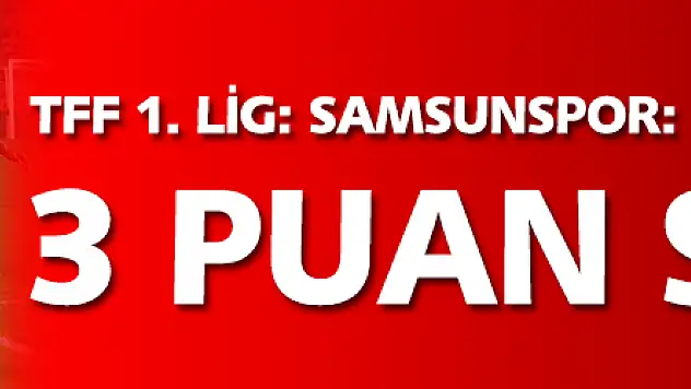 TFF 1. Lig: Samsunspor: 3 - Bandırmaspor: 1 