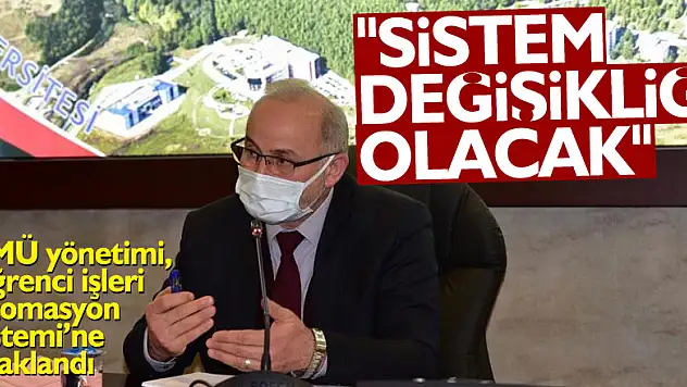 OMÜ yönetimi, 'Öğrenci İşleri Otomasyon Sistemi'ne odaklandı