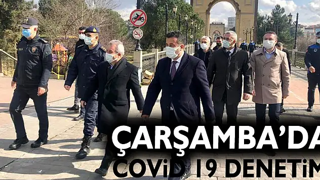 ÇARŞAMBADA COVİT 19 DENETİMİ