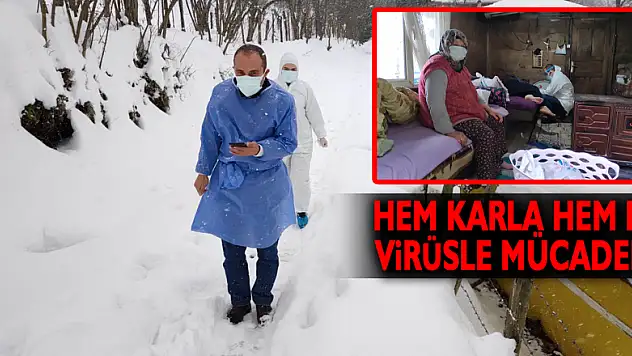 HEM KARLA HEM DE VİRÜSLE MÜCADELE