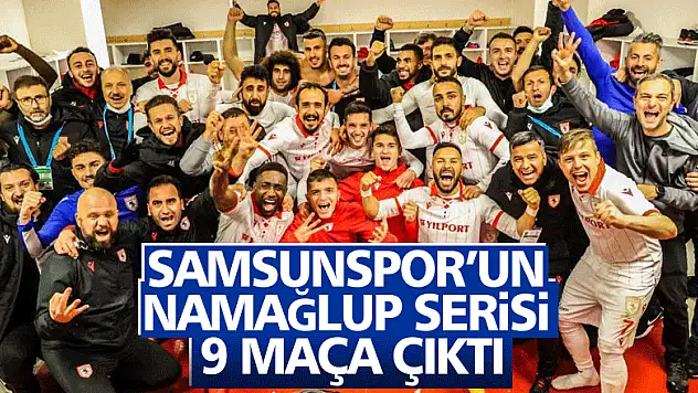 Samsunspor'un namağlup serisi 9 maça çıktı