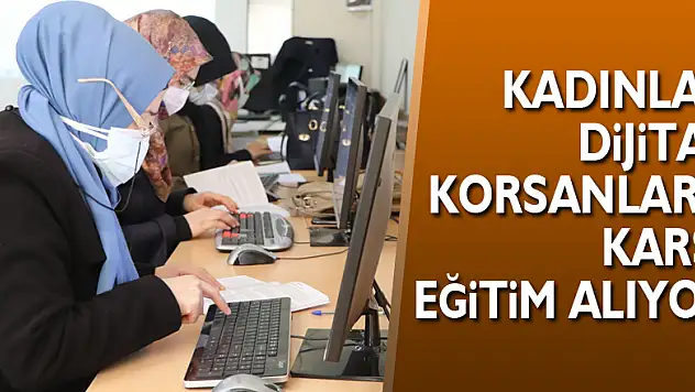 Kadınlar dijital korsanlara karşı eğitim alıyor