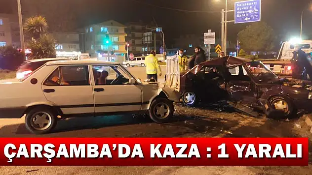 ÇARŞAMBA'DA KAZA! 3 YARALI