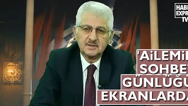 'Ailemin Sohbet Günlüğü' ekranlarda