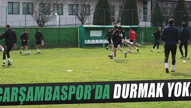 ÇARŞAMBASPOR'DA DURMAK YOK!