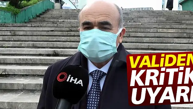 Virüsün en çok olduğu ilde validen kritik uyarı