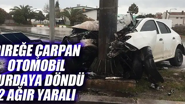 Direğe çarpan otomobil hurdaya döndü: 2 ağır yaralı