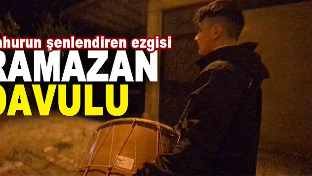 Sahurun şenlendiren ezgisi: Ramazan Davulu