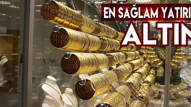 EN SAĞLAM YATIRIM ALTIN
