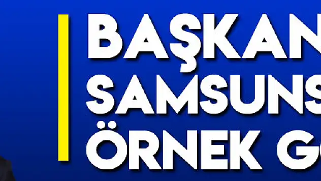 Başkan Koç, Samsunspor'u örnek gösterdi!