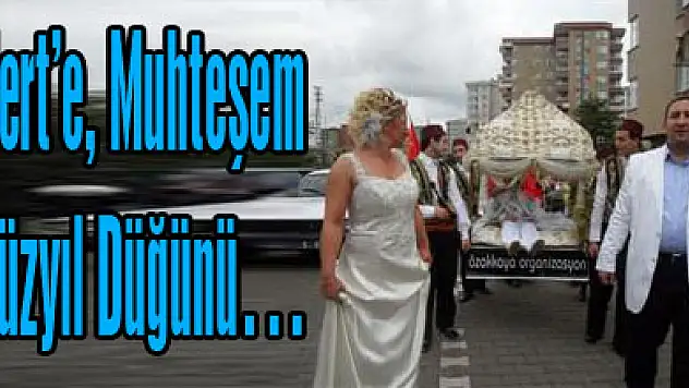 Mert'e, Muhteşem Yüzyıl Düğünü…