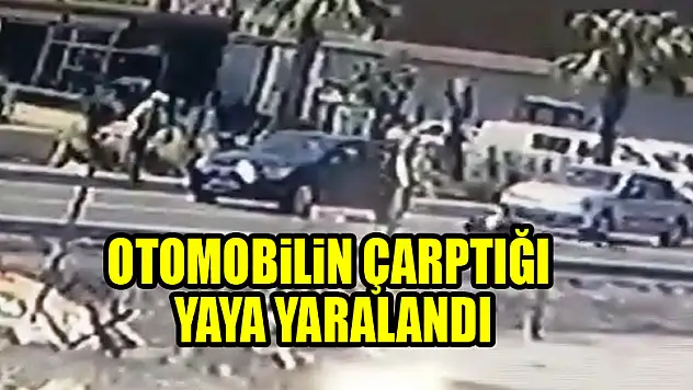 Otomobilin çarptığı yaya yaralandı