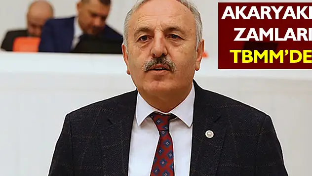 AKARYAKIT ZAMLARI TBMM'DE