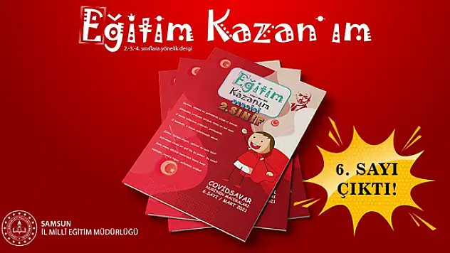 Çocuklar için 'Eğitim Kazan'ım dergisi