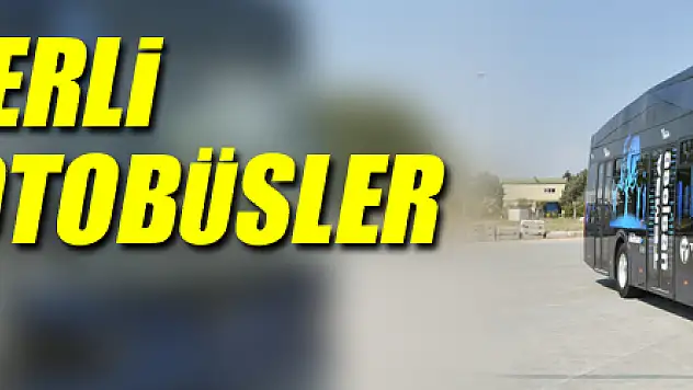 Samsun'a yerli elektrikli otobüsler geliyor