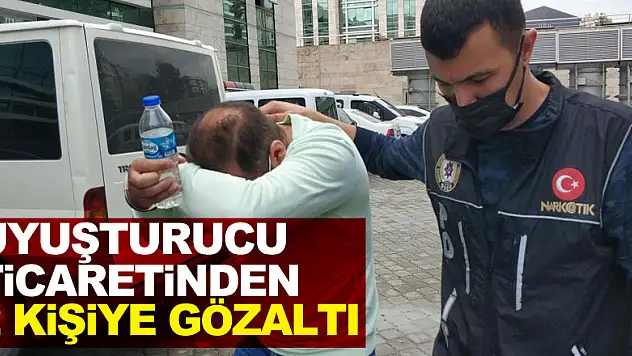 Uyuşturucu ticaretinden 2 kişiye gözaltı