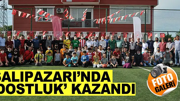 Salıpazarı'nda 'Dostluk' Kazandı