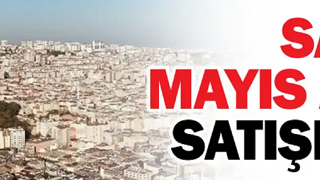 Samsun'da mayıs ayı konut satışları yüzde 36,5 artarak 1003 oldu