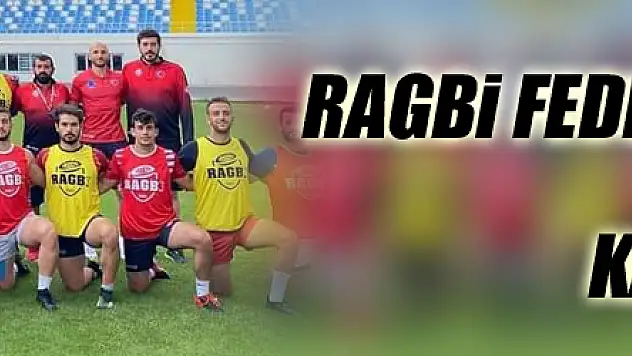 RAGBİ FEDERASYON'UNDAN MİLLİ TAKIM KAMPINA ZİYARET