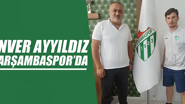 Enver Ayyıldız Çarşambaspor'da
