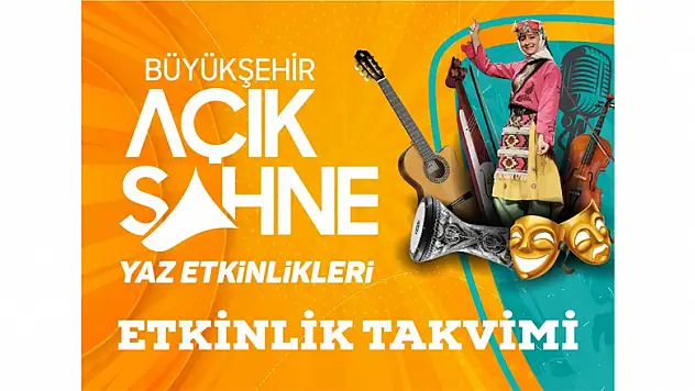 Büyükşehir'den Açık Sahne Yaz Etkinlikleri