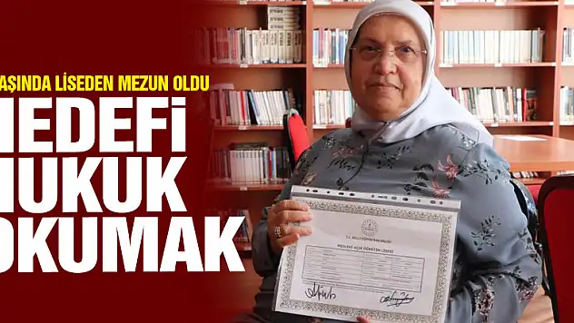75 yaşında liseden mezun oldu, hedefi hukuk okumak