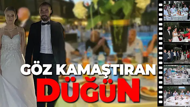 GÖZ KAMAŞTIRAN DÜĞÜN