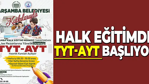 HALK EĞİTİMDE TYT-AYTBAŞLIYOR