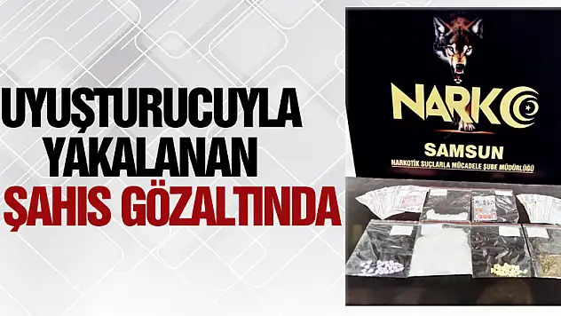 Samsun'da uyuşturucuyla yakalanan 2 şahıs gözaltında