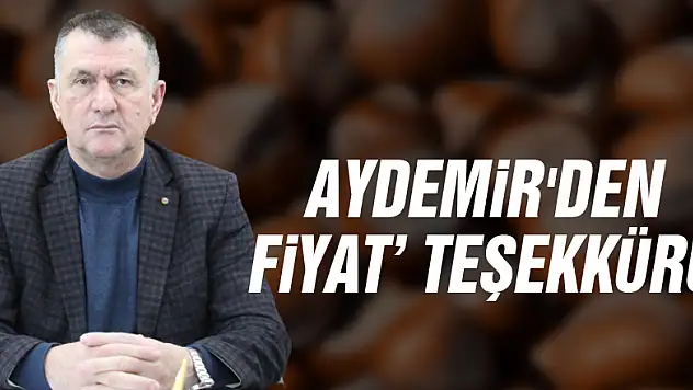 Aydemir'den 'Fiyat' Teşekkürü