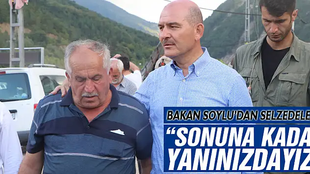 Bakan Soylu'dan selzedelere: 'Sonuna kadar yanınızdayız'