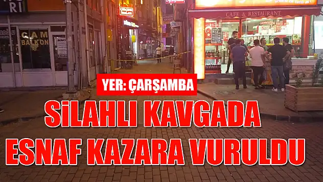 Silahlı kavganın saçması kazara esnafı vurdu 