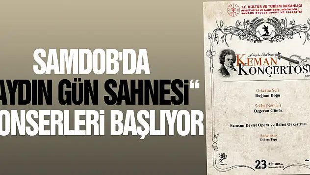 SAMDOB'da 'Aydın Gün Sahnesi' konserleri başlıyor