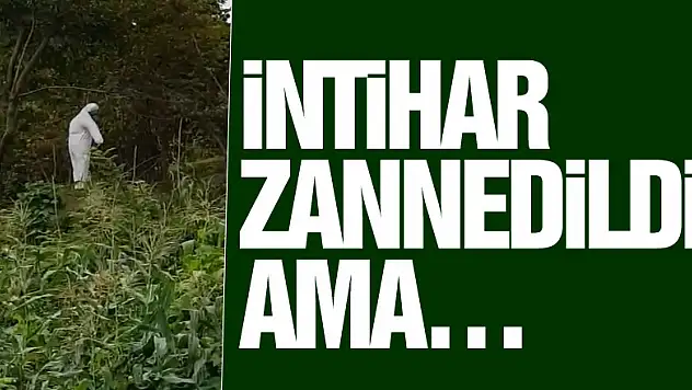 İntihar zannedildi ama…