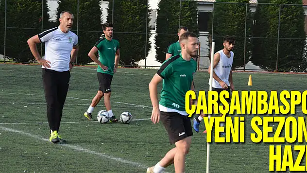 ÇARŞAMBASPOR YENİ SEZONA HAZIR