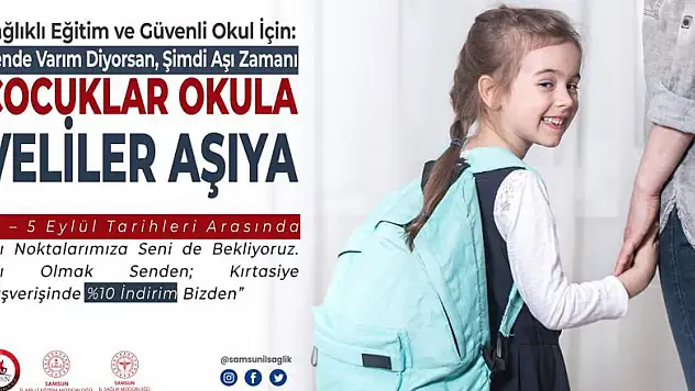Samsun'da 'Çocuklar Okula, Veliler Aşıya' aşı kampanyası başlıyor