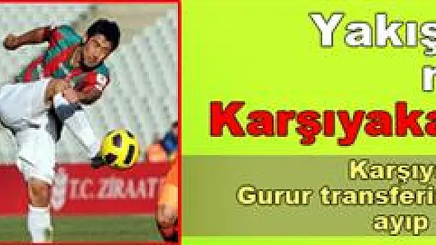 Yakıştı mı Karşıyaka?