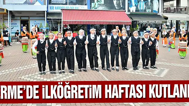 Terme'de İlköğretim Haftası kutlandı