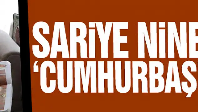 98 yaşındaki Sariye ninenin 'Cumhurbaşkanı albümü'