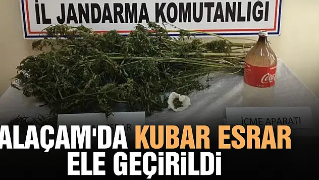 Alaçam'da kubar esrar ele geçirildi
