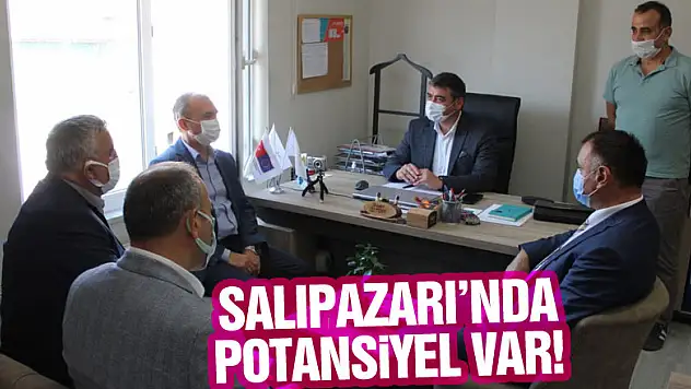 SALIPAZARI'NDA POTANSİYEL VAR!