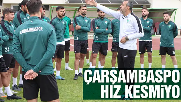 ÇARŞAMBASPOR HIZ KESMİYOR